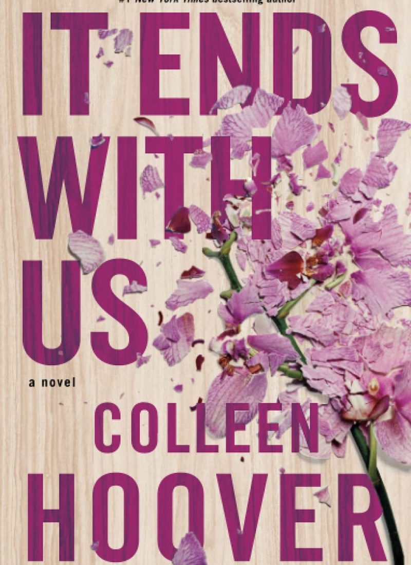 REVIEW: It Ends With Us – Colleen Hoover