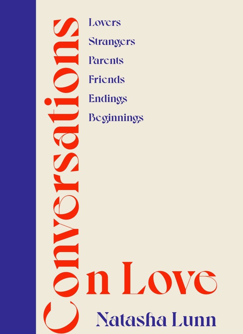 REVIEW: Conversations on Love – Natasha Lunn