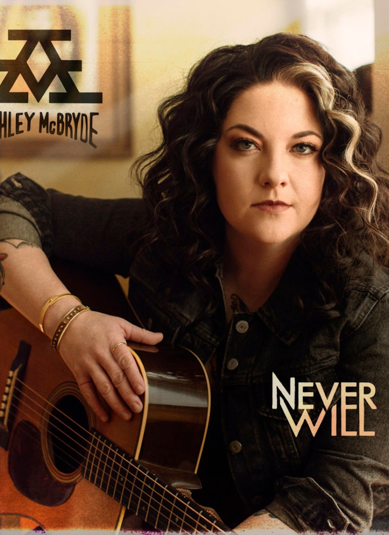 Ashley McBryde Never Will