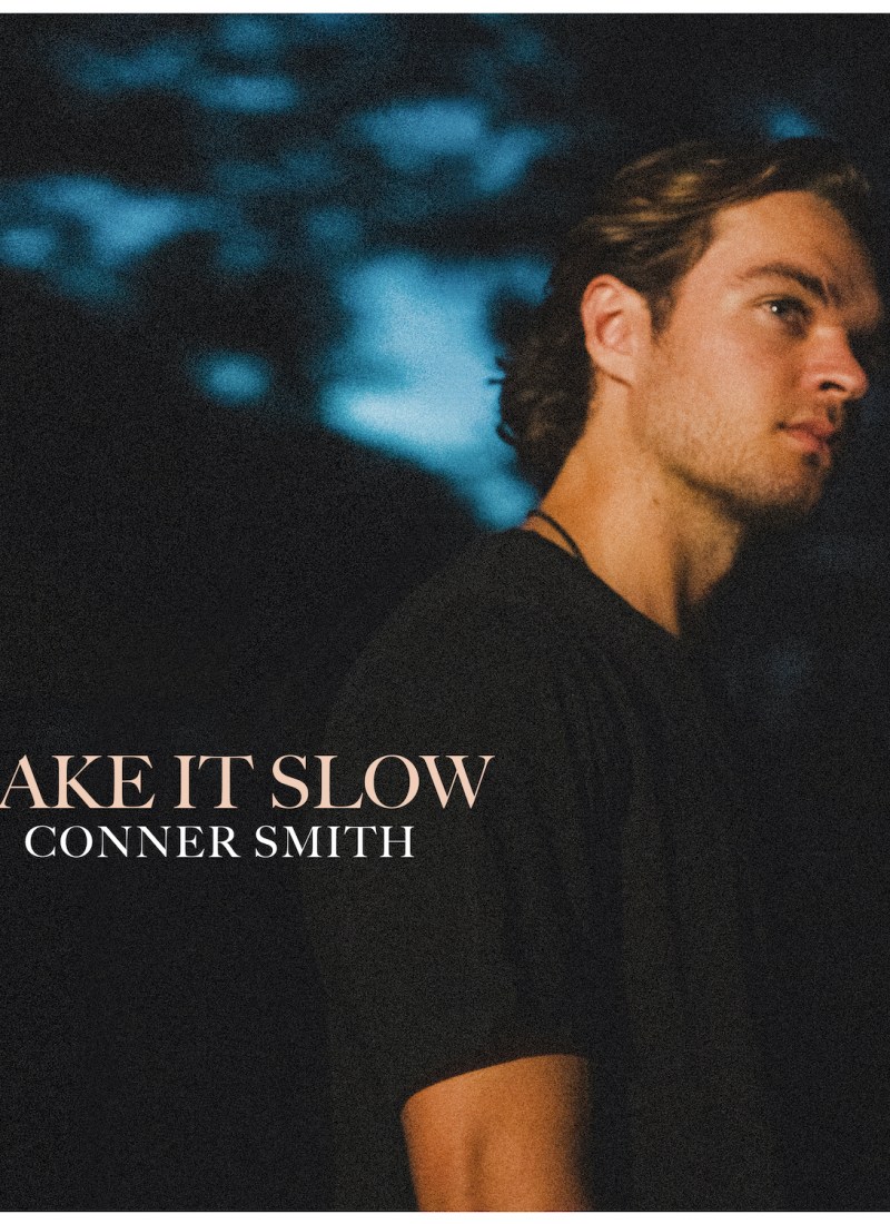 Conner Smith Take It Slow