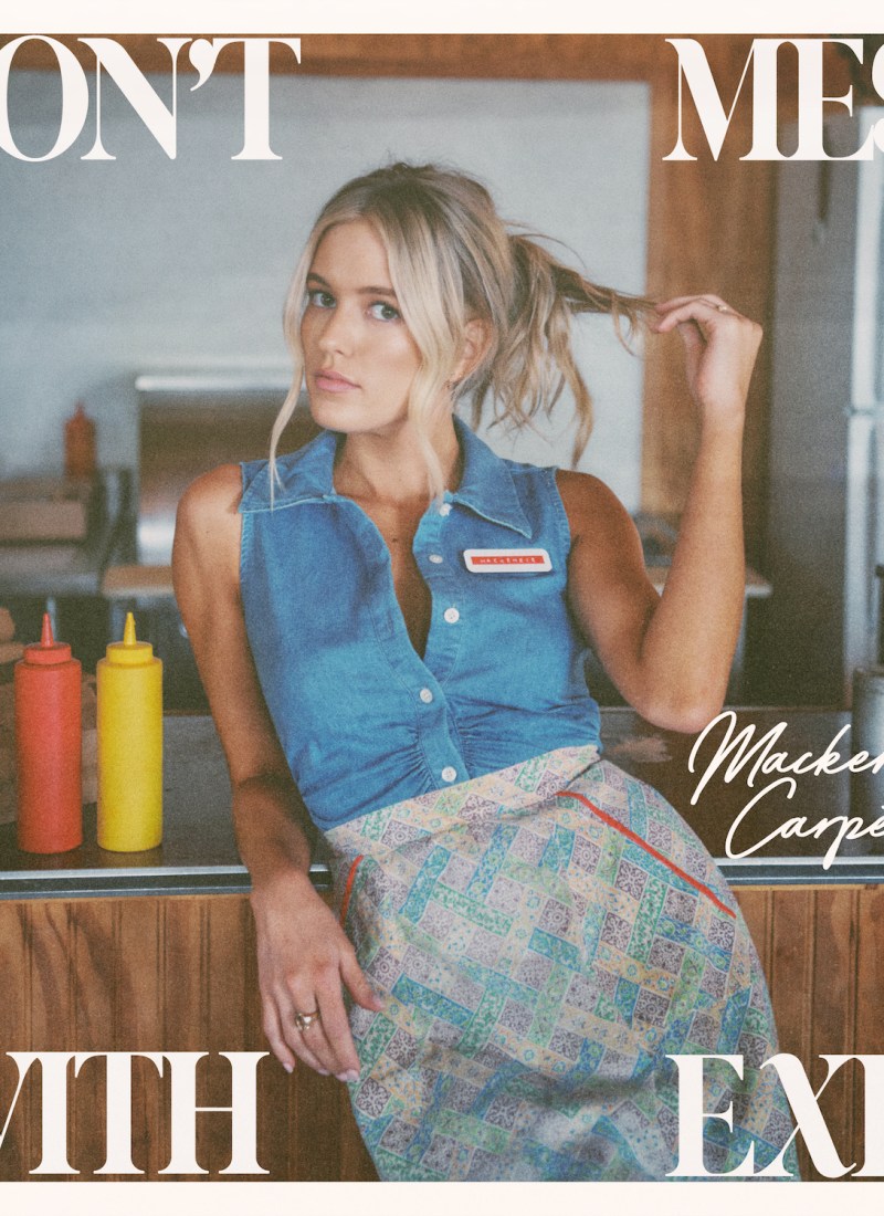 SINGLE REVIEW: Don’t Mess With Exes – Mackenzie Carpenter