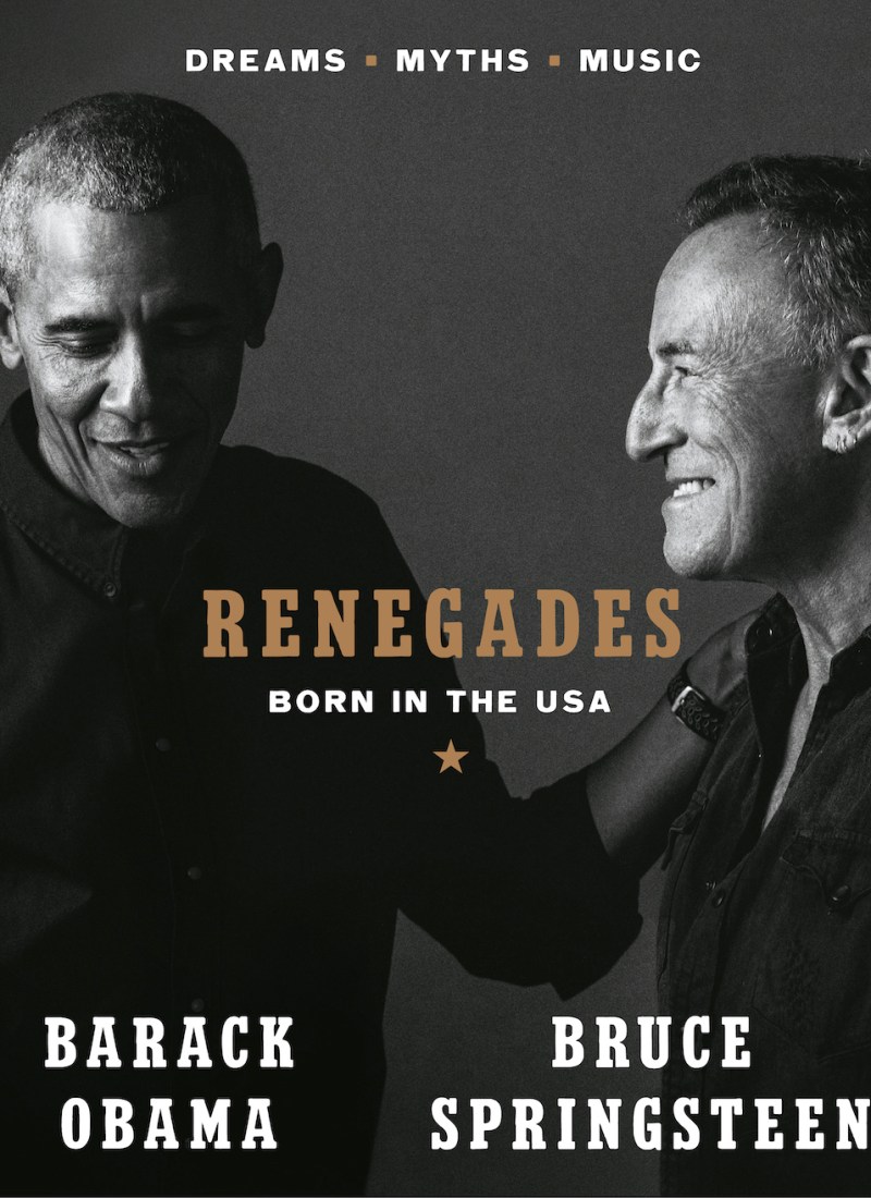 Barack Obama Bruce Springsteen Renegades