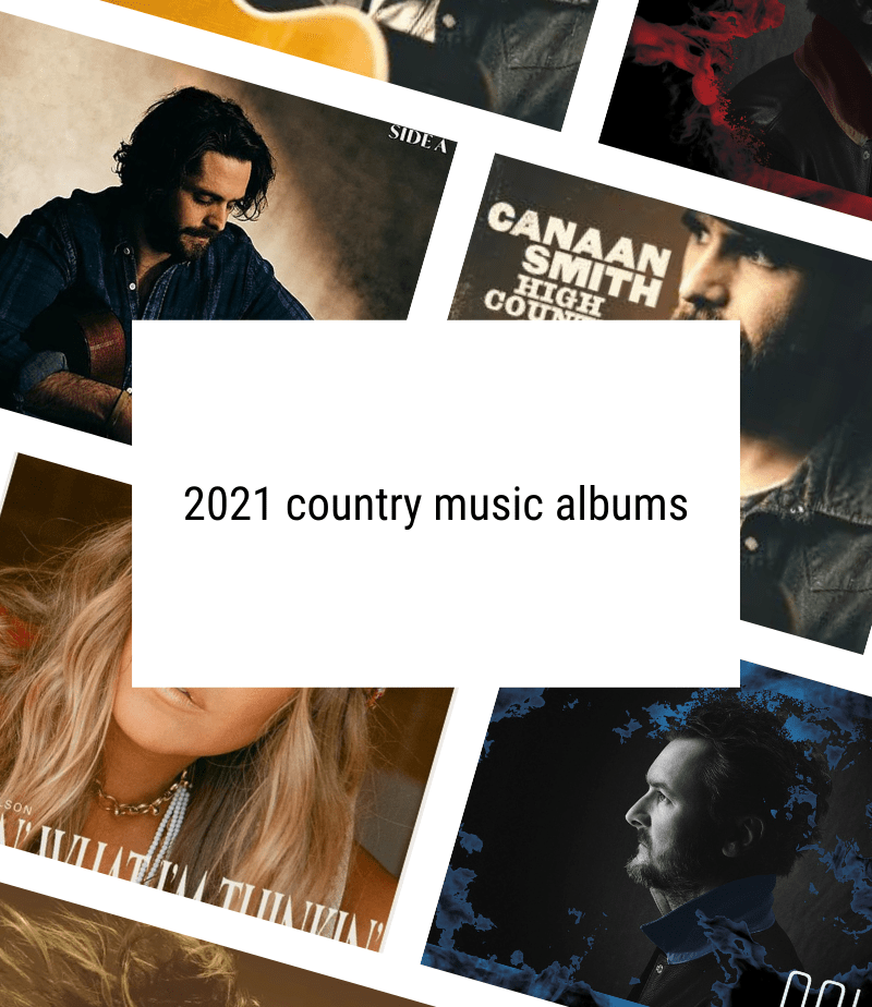 Our Top 10 Country Music Albums of 2021 So Far